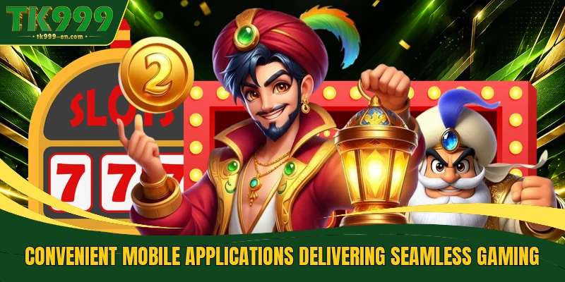 Convenient mobile applications delivering seamless gaming